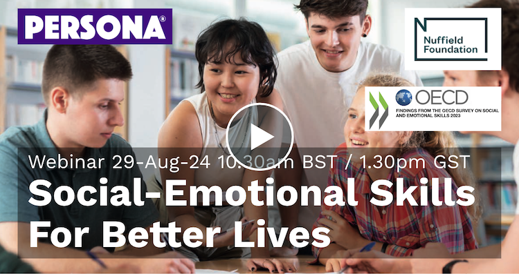 Persona Education webinar recording: Social-Emotional Skills for Better Lives